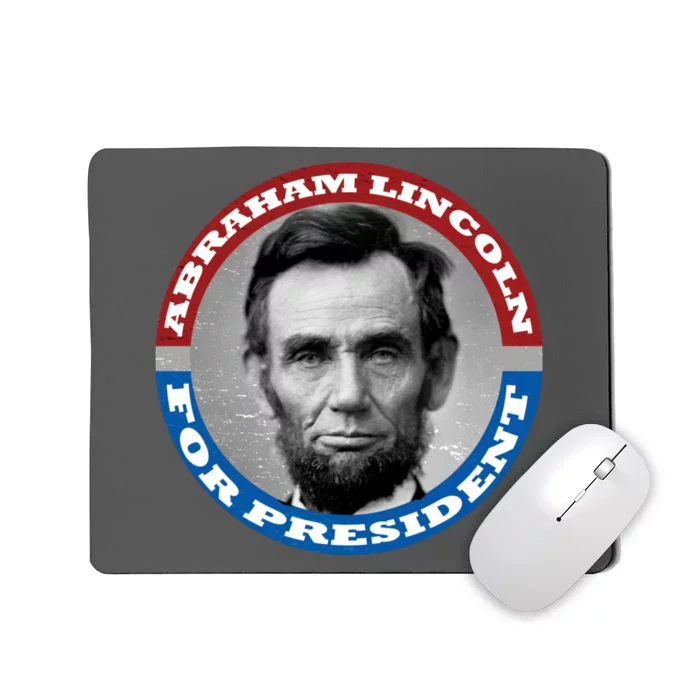 Abraham Abe Lincoln For President Retro Mousepad