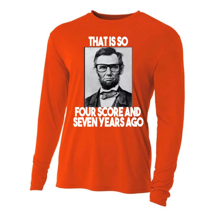 Abraham Lincoln Seven years Ago Cooling Performance Long Sleeve Crew