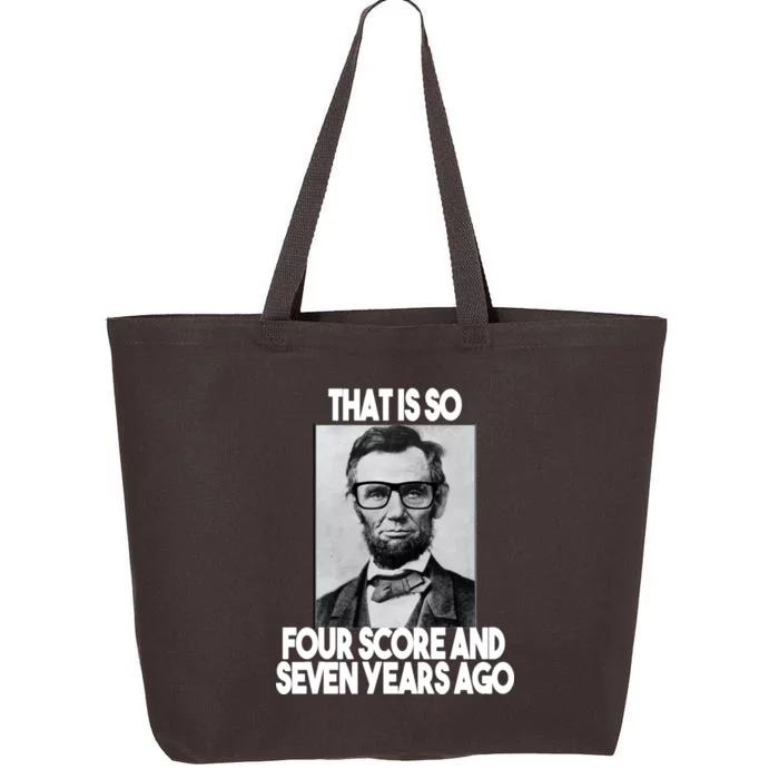 Abraham Lincoln Seven years Ago 25L Jumbo Tote