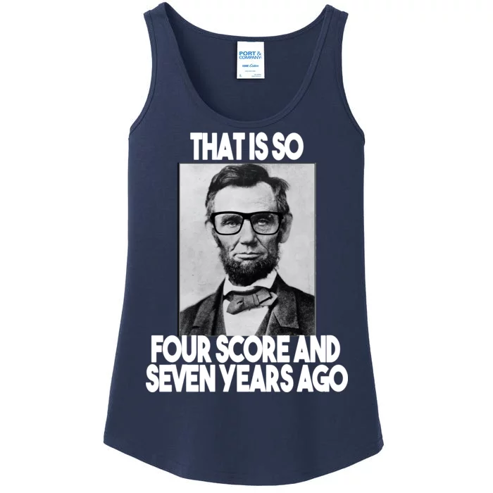 Abraham Lincoln Seven years Ago Ladies Essential Tank