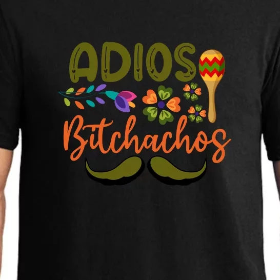 Adios Bitchachos Sombrero Fiesta Mexico Funny Cinco De Mayo Pajama Set