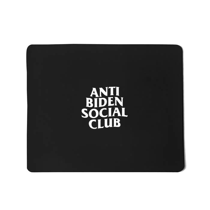 Anti Biden Social Club Mousepad