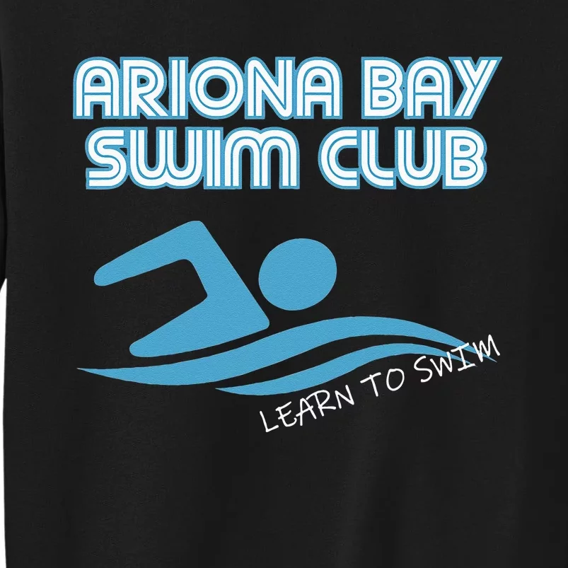 Arizona Bay Swim Club Learn To Swim Team Tall Sweatshirt