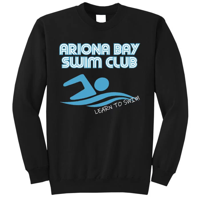 Arizona Bay Swim Club Learn To Swim Team Tall Sweatshirt