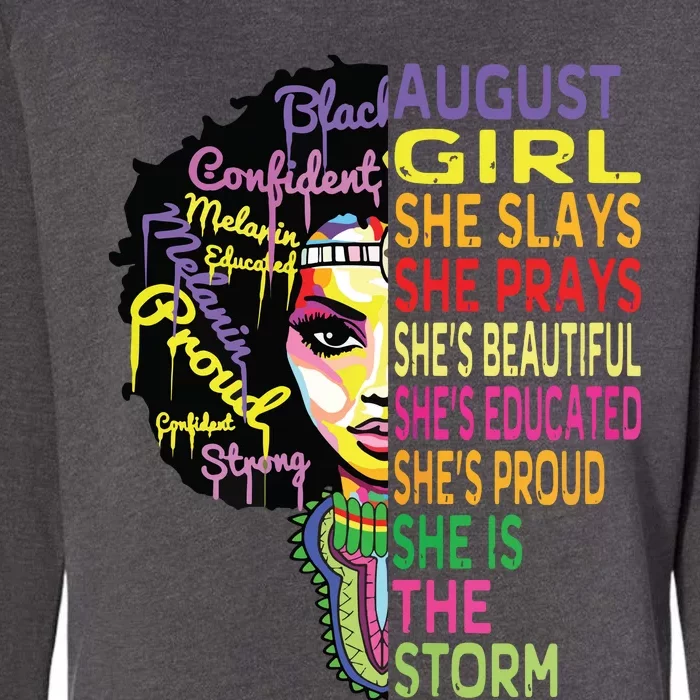 August Birthday Shirts For Women Queens Were Born In August Womens California Wash Sweatshirt