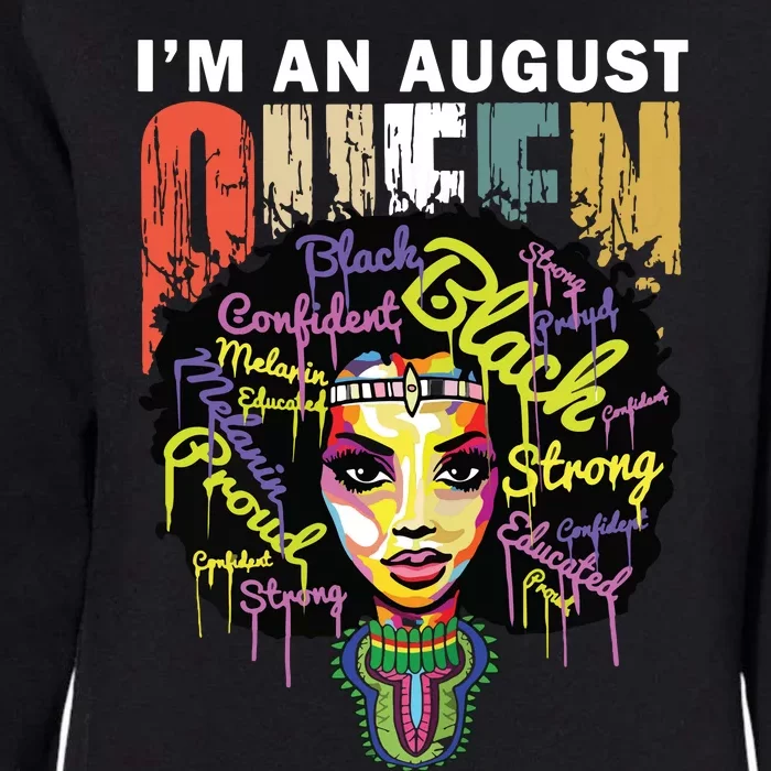 August Birthday Shirts For Women Queens Were Born In August Womens California Wash Sweatshirt