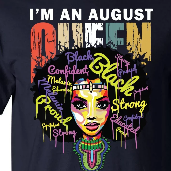 August Birthday Shirts For Women Queens Were Born In August Tall T-Shirt