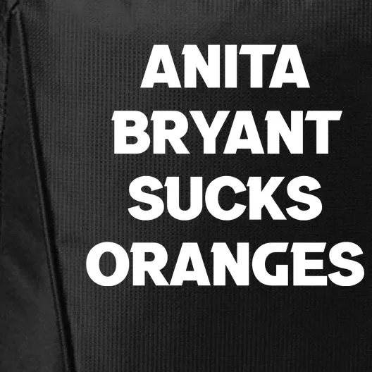 Anita Bryant Sucks Oranges City Backpack