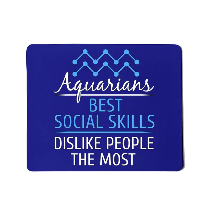 Aquarians Best Social Skills Aquarius Horoscope Zodiac Gift Mousepad