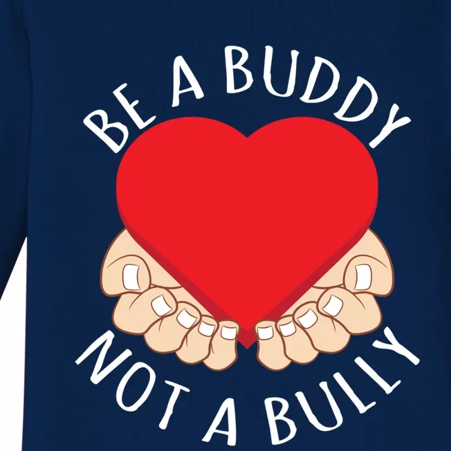 Anti Bullying Spread Awareness Be A Buddy Not A Bully Gift Baby Long Sleeve Bodysuit