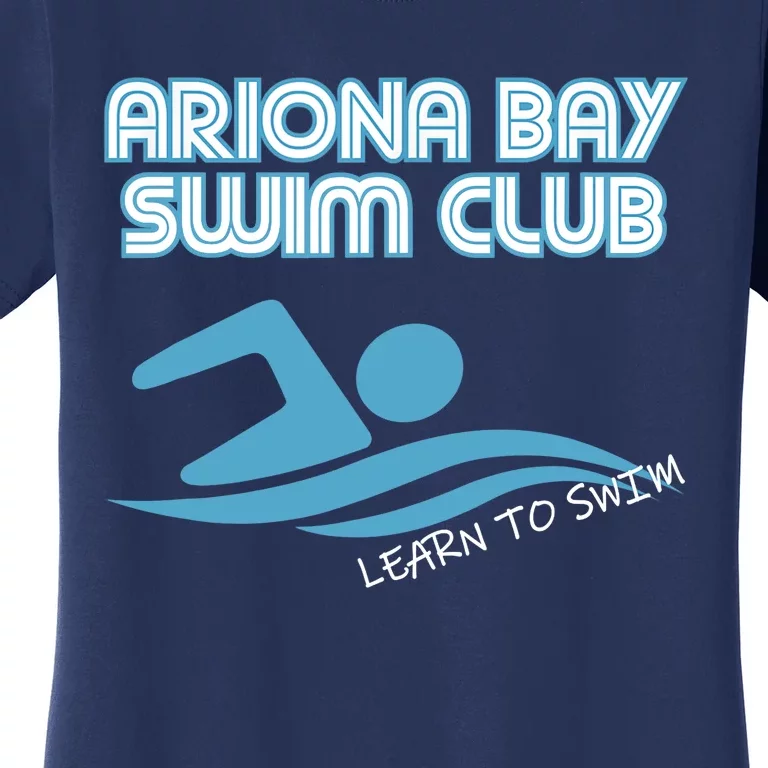 Arizona Bay Swim Club Learn To Swim Team Women's T-Shirt