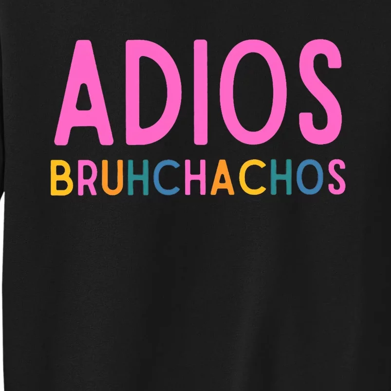 Adios Bruh Teacher Summer Last Day Of School Retirement Sweatshirt