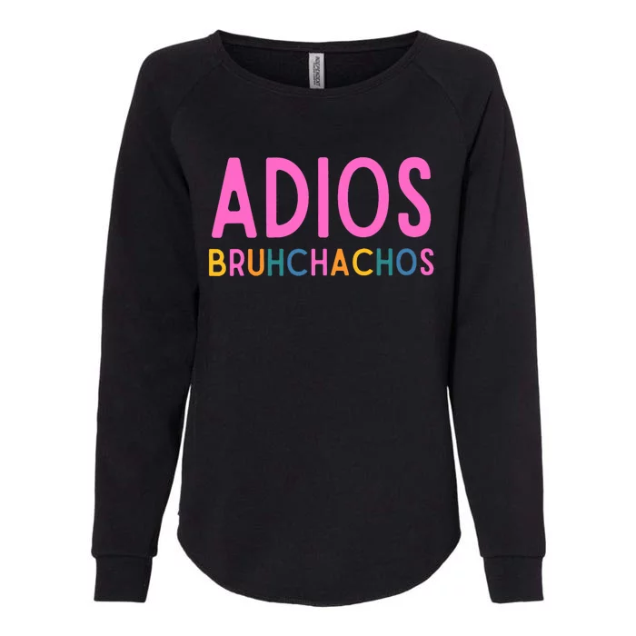 Adios Bruh Teacher Summer Last Day Of School Retirement Womens California Wash Sweatshirt