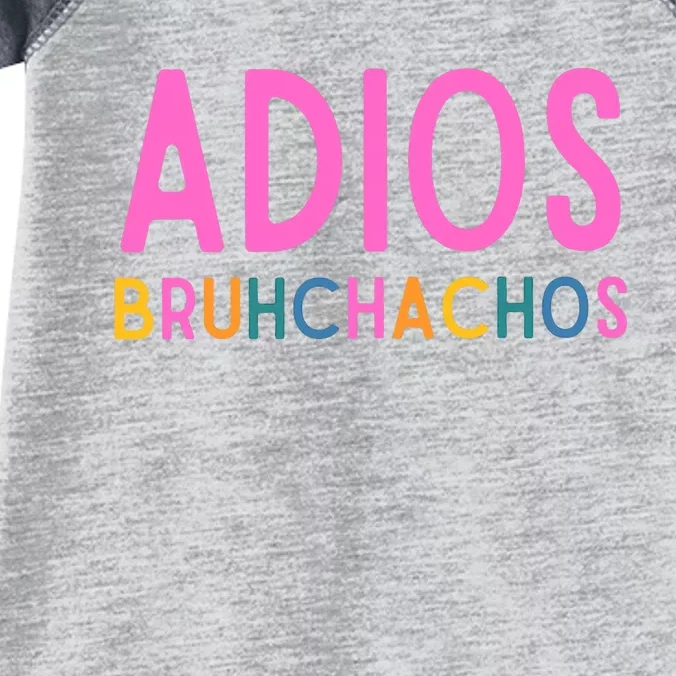 Adios Bruh Teacher Summer Last Day Of School Retirement Infant Baby Jersey Bodysuit