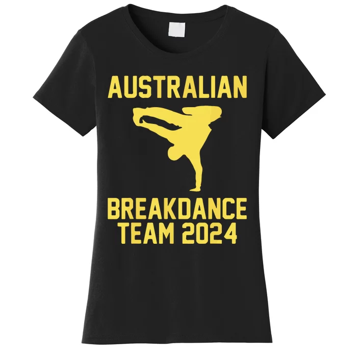 Australian Breakdance Team 2024 Funny Breakdancing Meme 24 Women's T-Shirt