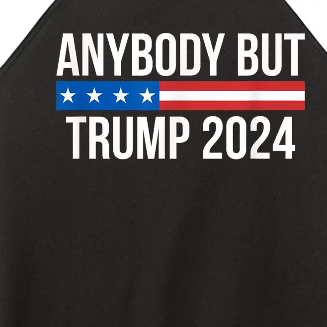 Anybody But Trump 2024 Women’s Perfect Tri Rocker Tank