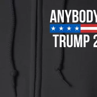 Anybody But Trump 2024 Full Zip Hoodie