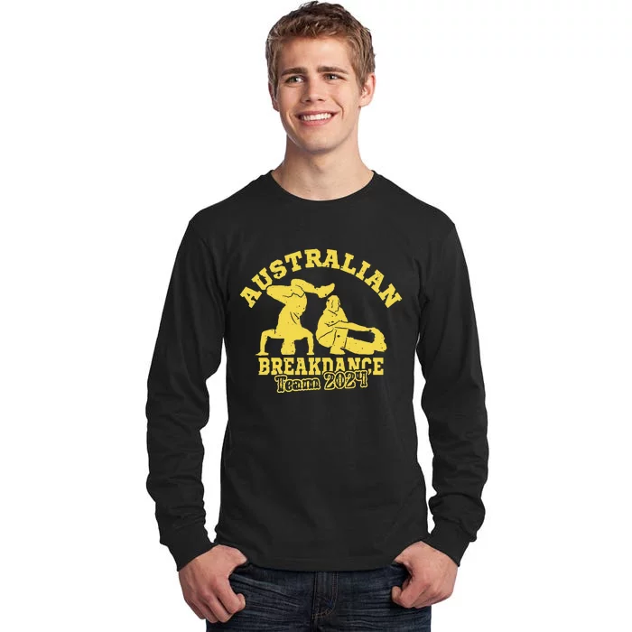 Australian Breakdance Team 2024 Funny Breakdancing Meme 24 Long Sleeve Tall Long Sleeve T-Shirt