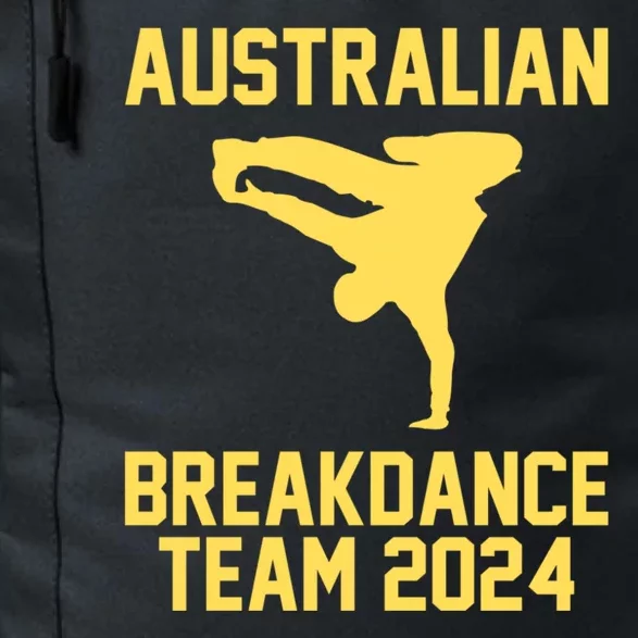 Australian Breakdance Team 2024 Funny Breakdancing Meme 24 Daily Commute Backpack