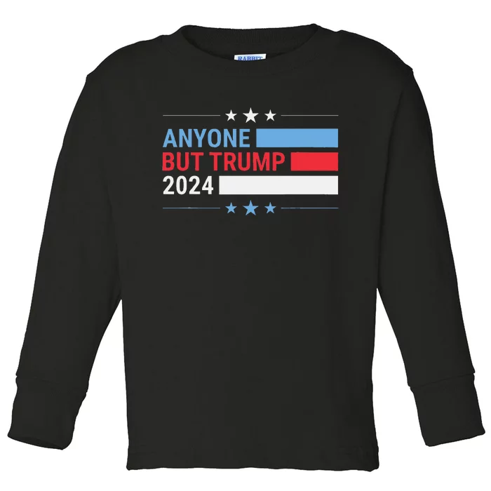 Anyone But Trump 2024 President Election Funny Anti Trump Toddler Long Sleeve Shirt