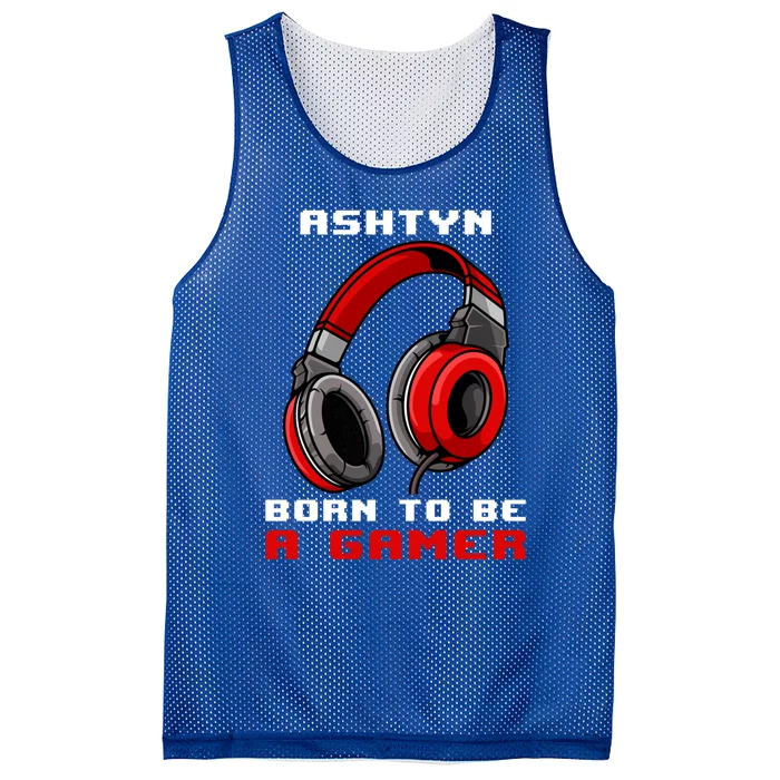 Ashtyn Born To Be A Gamer Personalized Gift Mesh Reversible Basketball Jersey Tank