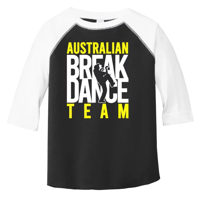 Australian Breakdance Team Costume Break Dancer Matching Toddler Fine Jersey T-Shirt