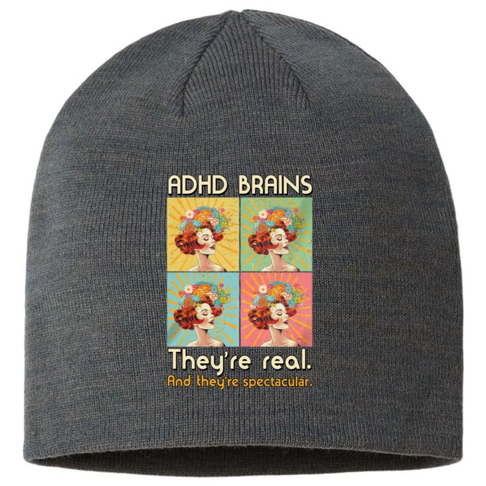 Adhd Brains Theyre Real And Theyre Spectacular Neurodiversity 8 1/2in Sustainable Knit Beanie