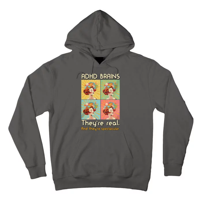 Adhd Brains Theyre Real And Theyre Spectacular Neurodiversity Tall Hoodie