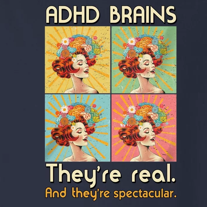 Adhd Brains Theyre Real And Theyre Spectacular Neurodiversity Toddler Long Sleeve Shirt