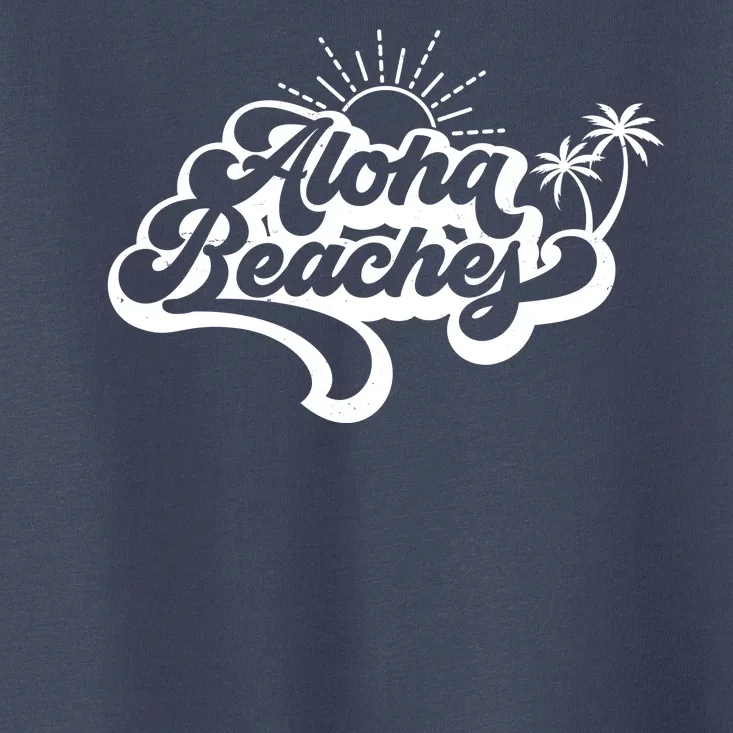 Aloha Beaches Tropical Vacation Toddler T-Shirt