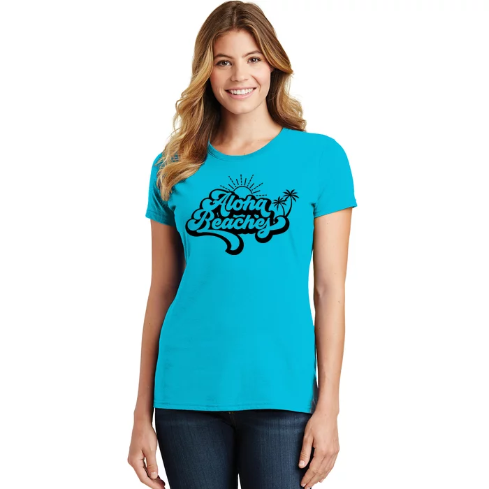 Aloha Beaches Tropical Vacation Women's T-Shirt