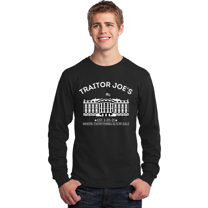 Anti Biden Traitor Joe's Shirt Everything for Sale MAGA Long Sleeve Shirt