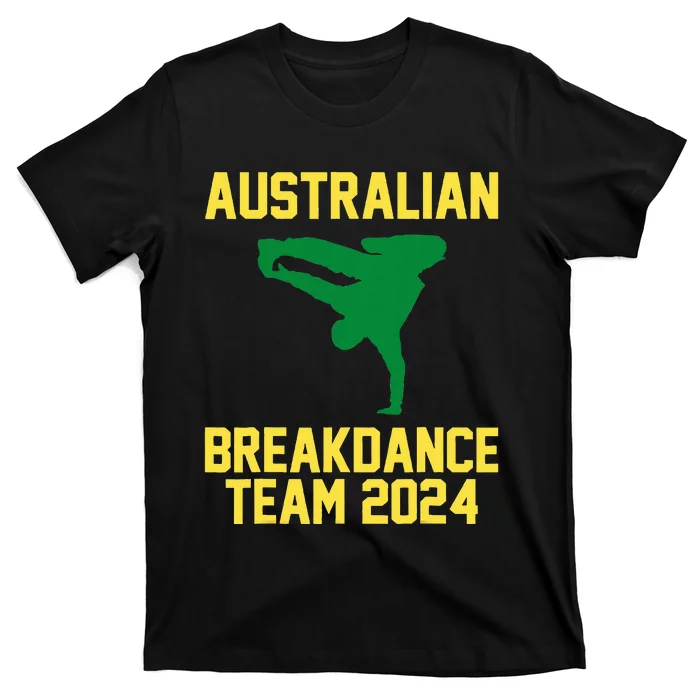 Australian Breakdance Team 2024 Funny Breakdancing T-Shirt