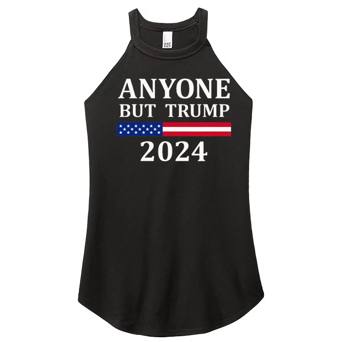 Anyone But Trump 2024 Presidential Campaign Style Women’s Perfect Tri Rocker Tank