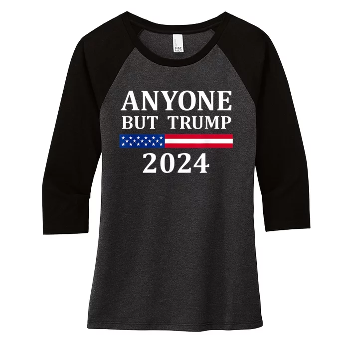 Anyone But Trump 2024 Presidential Campaign Style Women's Tri-Blend 3/4-Sleeve Raglan Shirt