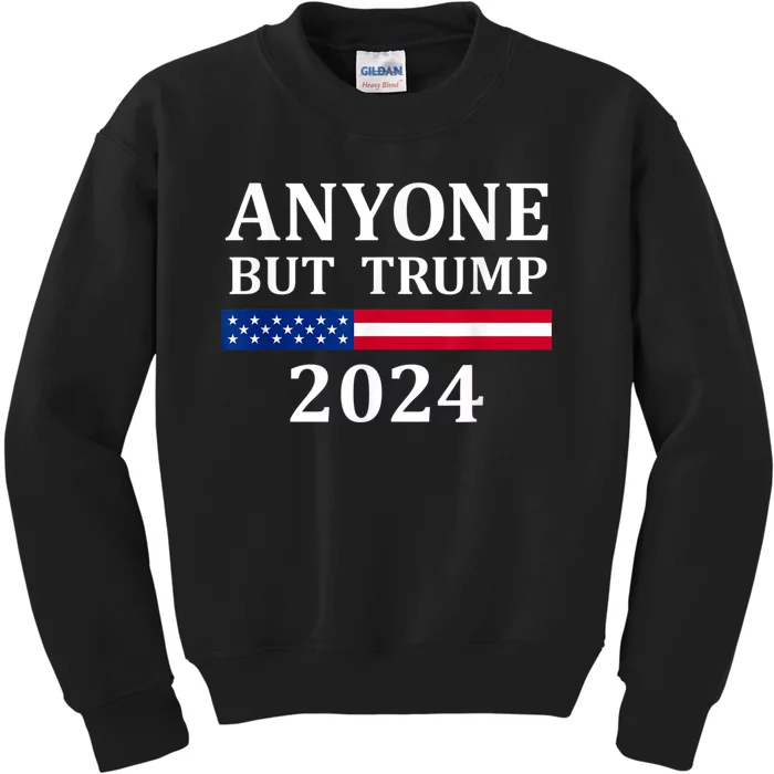 Anyone But Trump 2024 Presidential Campaign Style Kids Sweatshirt