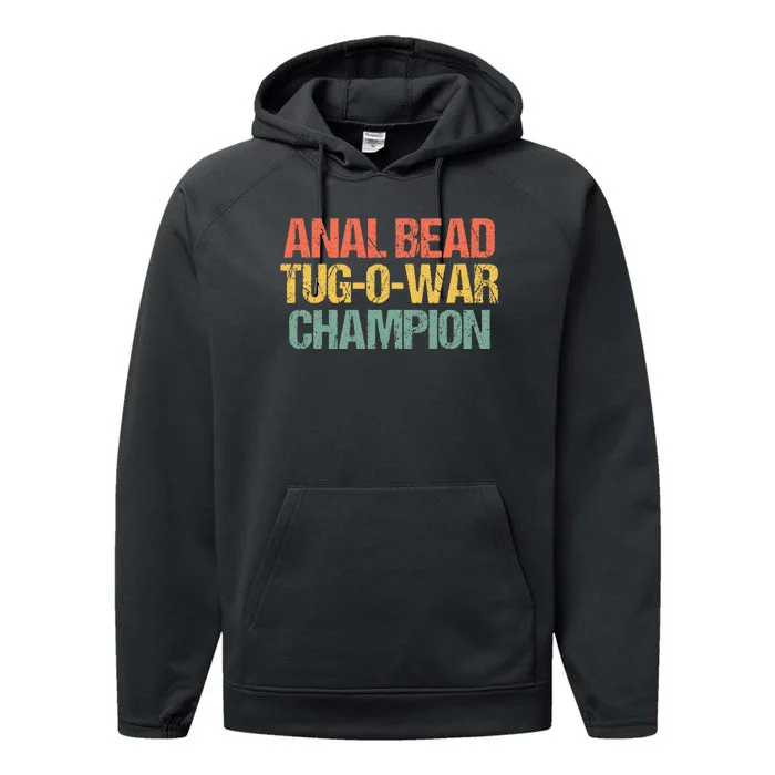 Anal Bead Tugowar Champion Funny Saying Sarcastic Novelty Performance Fleece Hoodie