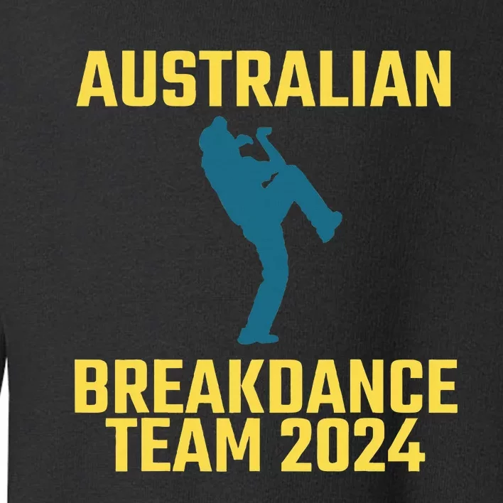 Australian Breakdance Team 2024 Toddler Sweatshirt