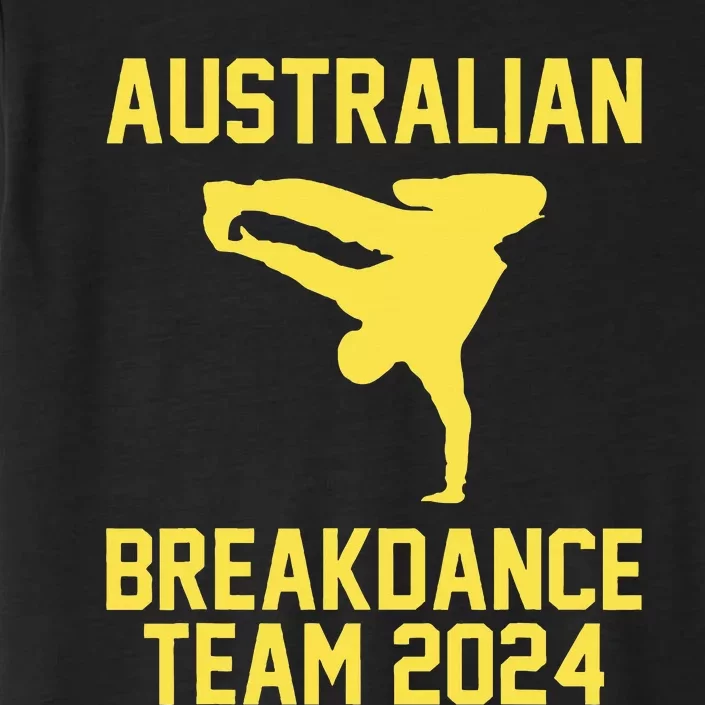 Australian Breakdance Team 2024 Funny Breakdancing Meme 24 ChromaSoft Performance T-Shirt