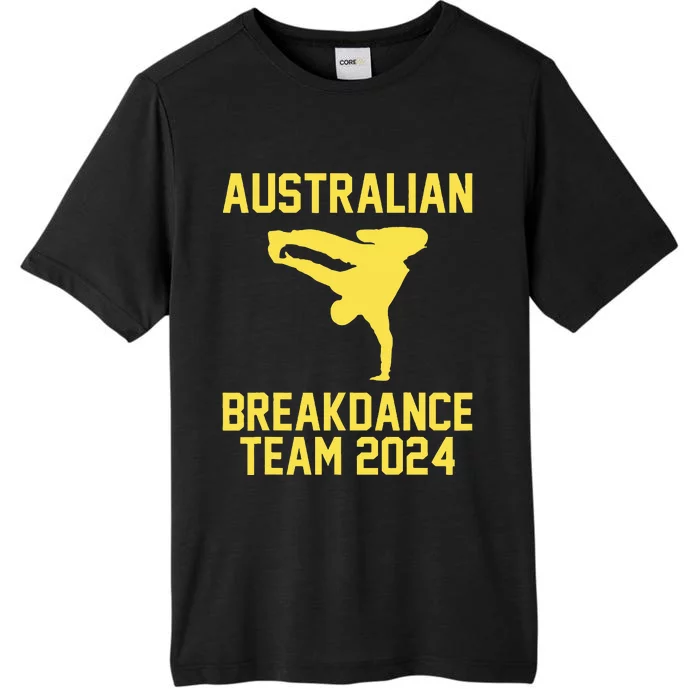 Australian Breakdance Team 2024 Funny Breakdancing Meme 24 ChromaSoft Performance T-Shirt