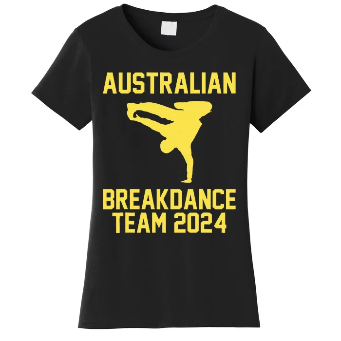 Australian Breakdance Team 2024 Funny Breakdancing Meme 24 Women's T-Shirt