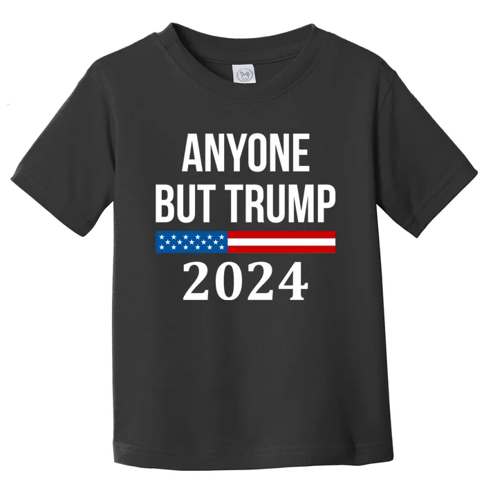 Anyone But Trump 2024 Presidential Campaign Style Toddler T-Shirt