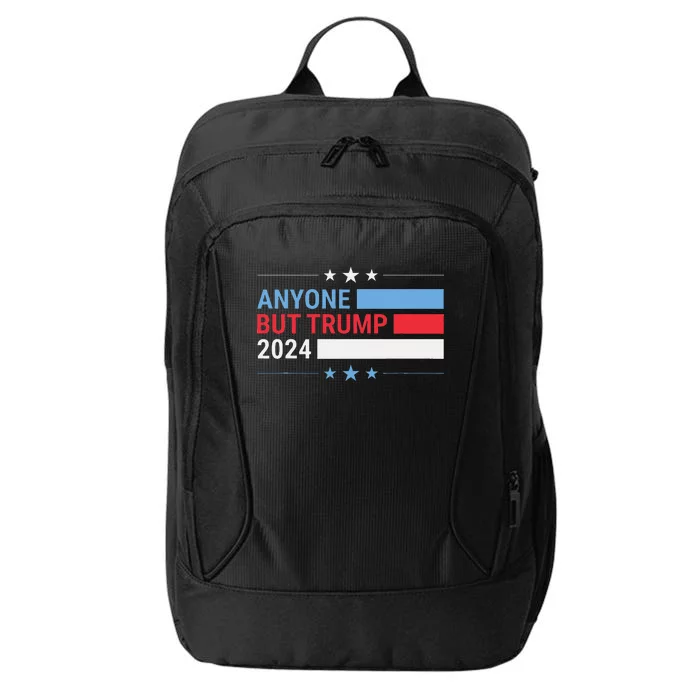 Anyone But Trump 2024 President Election Funny Anti Trump City Backpack