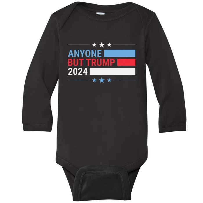 Anyone But Trump 2024 President Election Funny Anti Trump Baby Long Sleeve Bodysuit