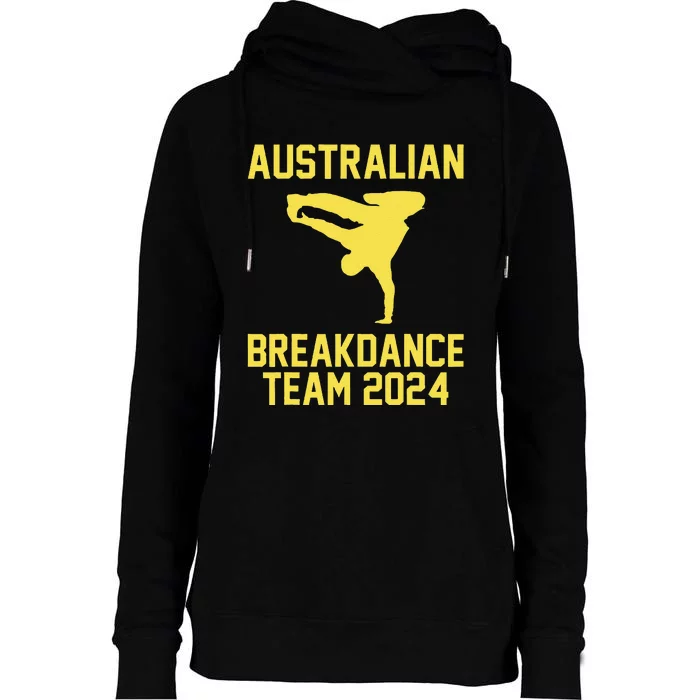 Australian Breakdance Team 2024 Funny Breakdancing Meme 24 Gift Womens Funnel Neck Pullover Hood