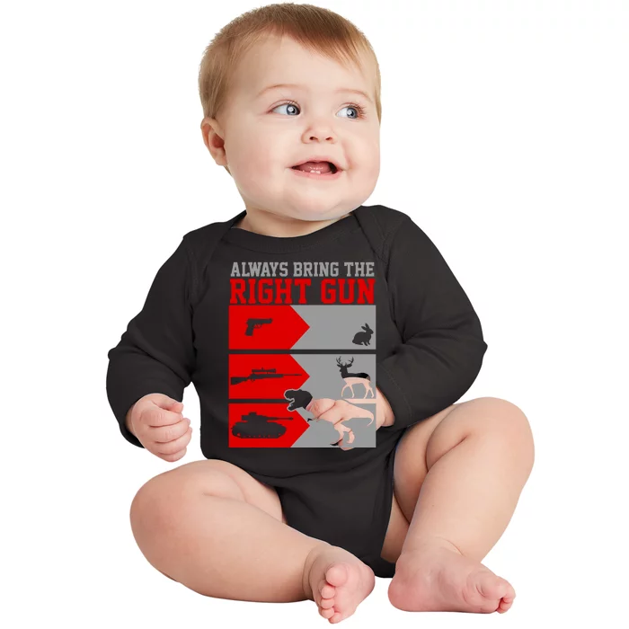 Always Bring The Right Funny Baby Long Sleeve Bodysuit