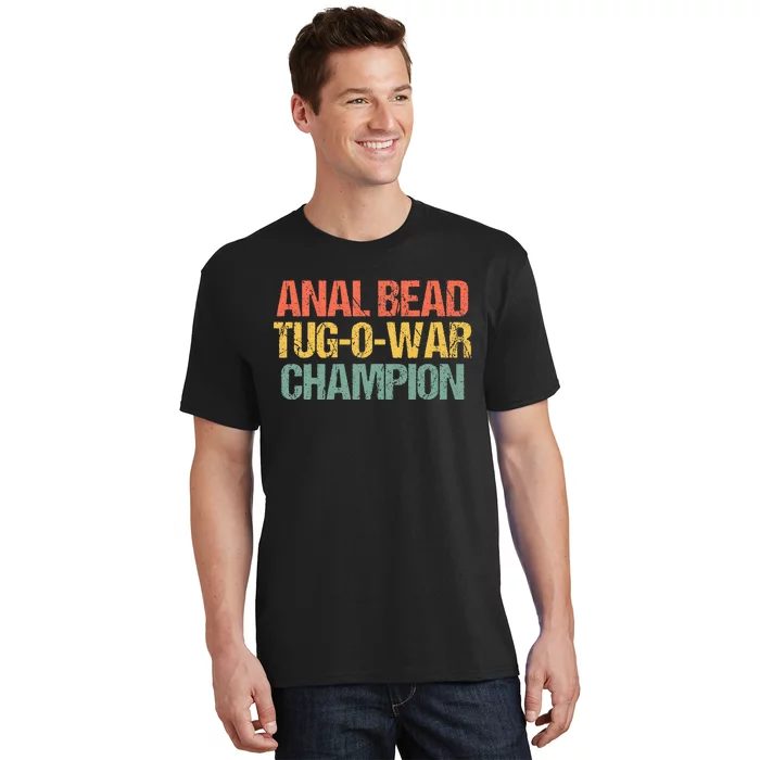 Anal Bead Tugowar Champion T-Shirt