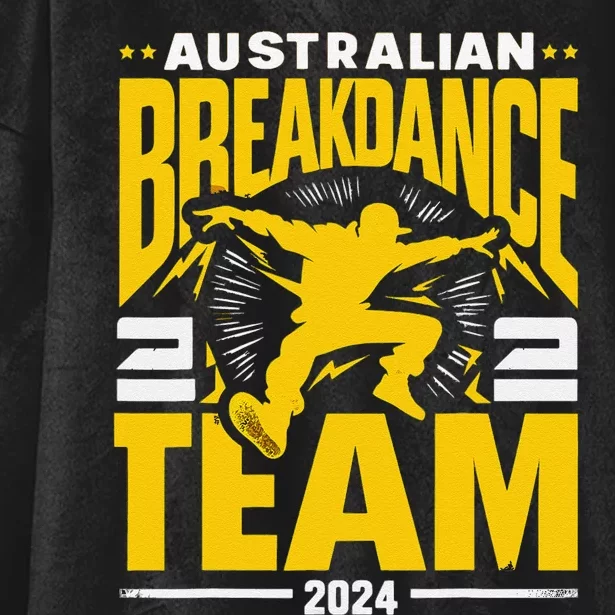 Australian Breakdance Team 2024 Hilarious Breakdancing 24 Hooded Wearable Blanket