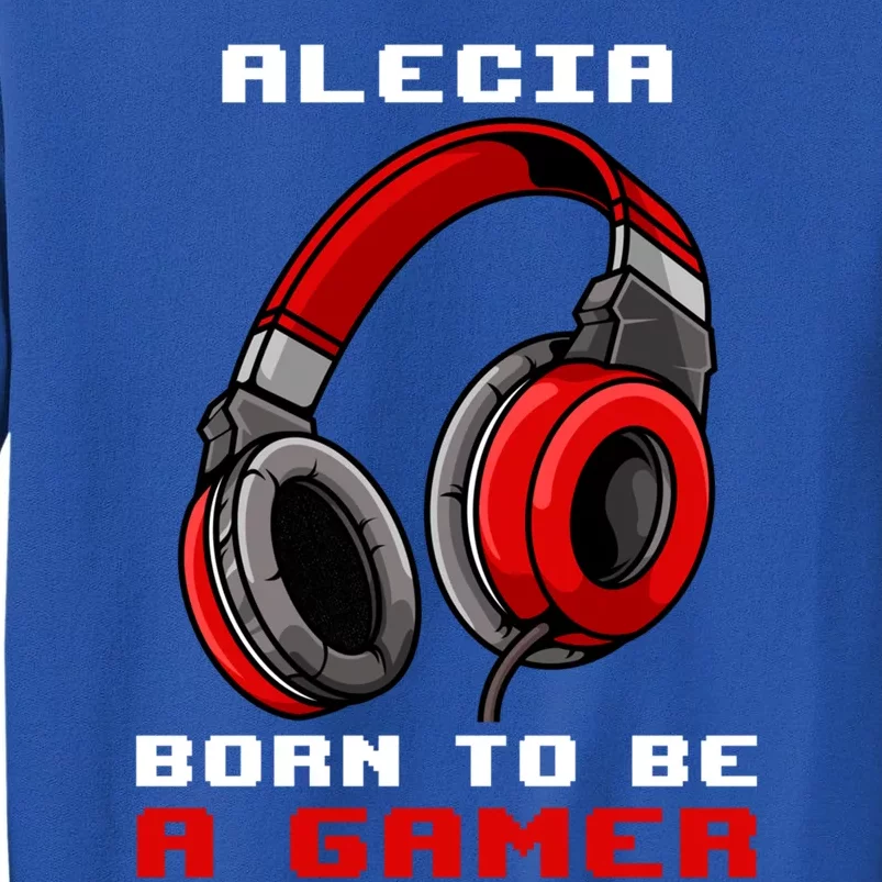 Alecia Born To Be A Gamer Personalized Gift Sweatshirt