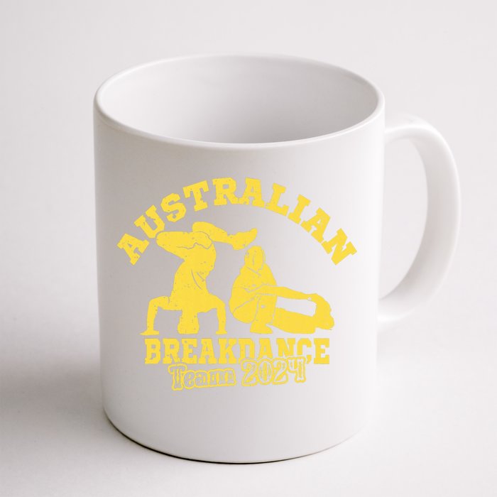 Australian Breakdance Team 2024 Funny Breakdancing Meme 24 Front & Back Coffee Mug